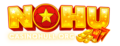 NOHU - Trải Nghiệm Top 1 Nhà Cái Giải Trí Hàng Đầu